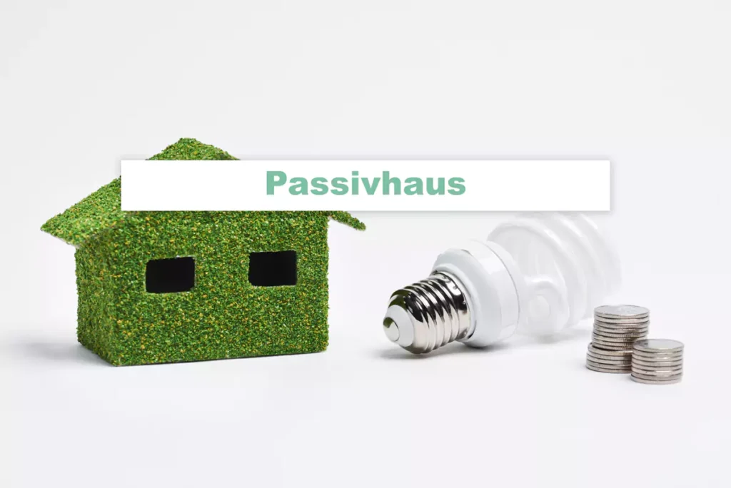 Passivhaus als nachhaltige Bautechnik