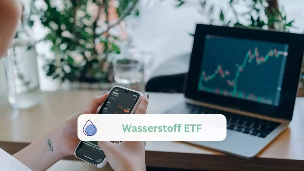 investment plattform mit wasserstoff etf